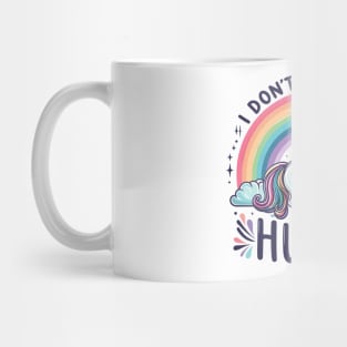 "Unicorn Skeptic" - Whimsical 'I Don't Believe in Humans' Design Mug